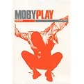 Moby: Play - The DVD