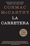La carretera (Vintage Espanol) (Spanish Edition) (Paperback)