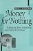 Book Money for Nothing: Politicians, Rent Extraction, and Political Extortion
