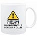 Mug White " WARNING : DANGEROUS Border Collie " Dogs