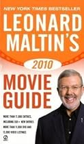 Leonard Maltin's 2010 Movie Guide (Leonard Maltin's Movie Guide (Signet))