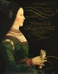 Histoire de la calligraphie fran�aise
