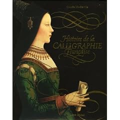 Histoire de la calligraphie fran�aise