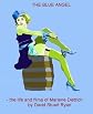 The Blue Angel - the life and films of Marlene Dietrich