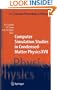 Computer Simulation Studies in Condensed-Matter Physics XVII: Proceedings of the Seventeenth Workshop, Athens, GA, USA, February 16-20, 2004 (Springer Proceedings in Physics) (v. 17)