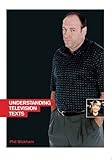 Understanding television texts