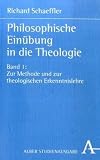 Zur Methode und zur theologischen Erkenntnislehre