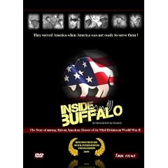 Inside Buffalo. (They served America when America was not to ready to serve them) by 