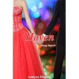Haven (Mirage High) ~ Ashlynn Monroe