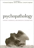 Books : Psychopathology: History, Diagnosis, and Empirical Foundations