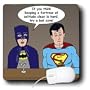 Rich Diesslins Funny General Cartoons - Super Hero Parody with Batman and Superman at the bar - Mouse Pads