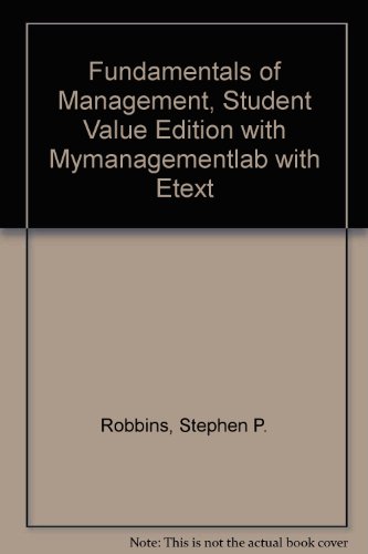 Fundamentals of Management, Student Value Edition with MyManagementLab with eText (7th Edition)