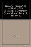 Economic forecasting and policy : the international dimension