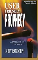 User Friendly Prophecy User Friendly Prophecy