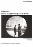 The Beggar from Cologne Cathedral ( Der Bettler vom Kölner Dom )