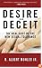 Desire and Deceit: The Real Cost of the New Sexual Tolerance