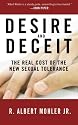 Desire and Deceit: The Real Cost of the New Sexual Tolerance