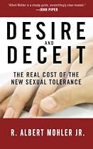 Desire and Deceit: The Real Cost of the New Sexual Tolerance