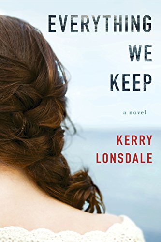 detail Everything We Keep: A Novel