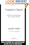 Freedom's Sword: The NAACP and the Struggle Against Racism in America, 1909-1969