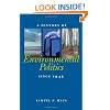 A History of Environmental Politics Since 1945