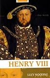 Henry VIII (Routledge Historical Biographies)