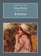 Evelina: Or, the History of a Young Lady's Entrance into the World