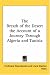 The Breath of the Desert the Account of a Journey Through Algeria and Tunisia