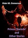 Prince Charmin and other Spooky Stories