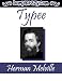 Typee (Kindle Edition)