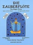 Die Zauberflote: The Magic Flute