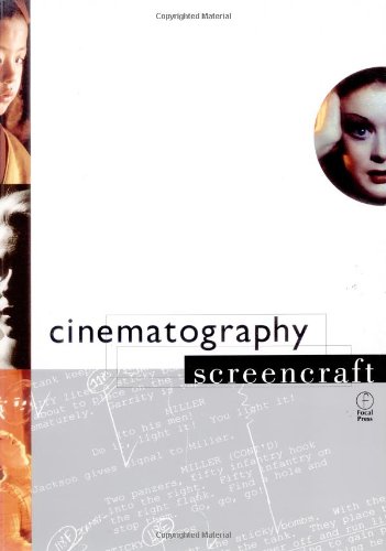 Cinematography (Screencraft Series)