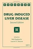 Drug-Induced Liver Disease, Second Edition