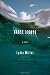 Ghost Lights: A Novel