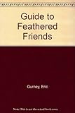 Gurney's guide to feathered friends
