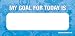 Motivational Magnet- Today's Goal