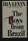 The Boys from Brazil - a Novel
