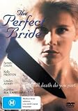 The Perfect Bride [ NON-USA FORMAT, PAL, Reg.0 Import - Australia ]