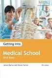Getting into medical school. 2015 entry