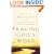 Praying God's Word: Breaking Free From Spiritual Strongholds