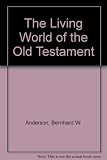 The living world of the Old Testament