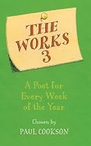 The Works 3: A Poet A Week: A Poet for Every Week of the Year