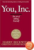 You, Inc.: The Art of Selling Yourself