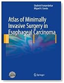 Atlas of Minimally Invasive Surgery in Esophageal Carcinoma