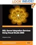 Beginners Guide to SQL Server Integration Services Using Visual Studio 2005