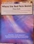 Where The Red Fern Grows - Student Packet by Novel Units, Inc. (Pathways to Critical Thinking Series)