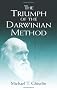 The Trimph of the Darwinian Method (Dover Books on Biology, Psychology, and Medicine)