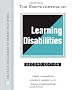 The Encyclopedia of Learning Disabilities (Library of Health & Living) (Library of Health and Living)