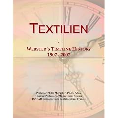 Textilien: Webster's Timeline History, 1907 - 2007