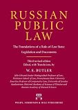 Russian public law : the foundations of a rule-of-law state : legislation and documents